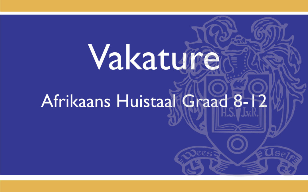 Afrikaans onderwyser gesoek!
