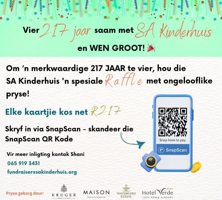 Vier 217 Jaar saam met die SA Kinderhuis en WEN GROOT!