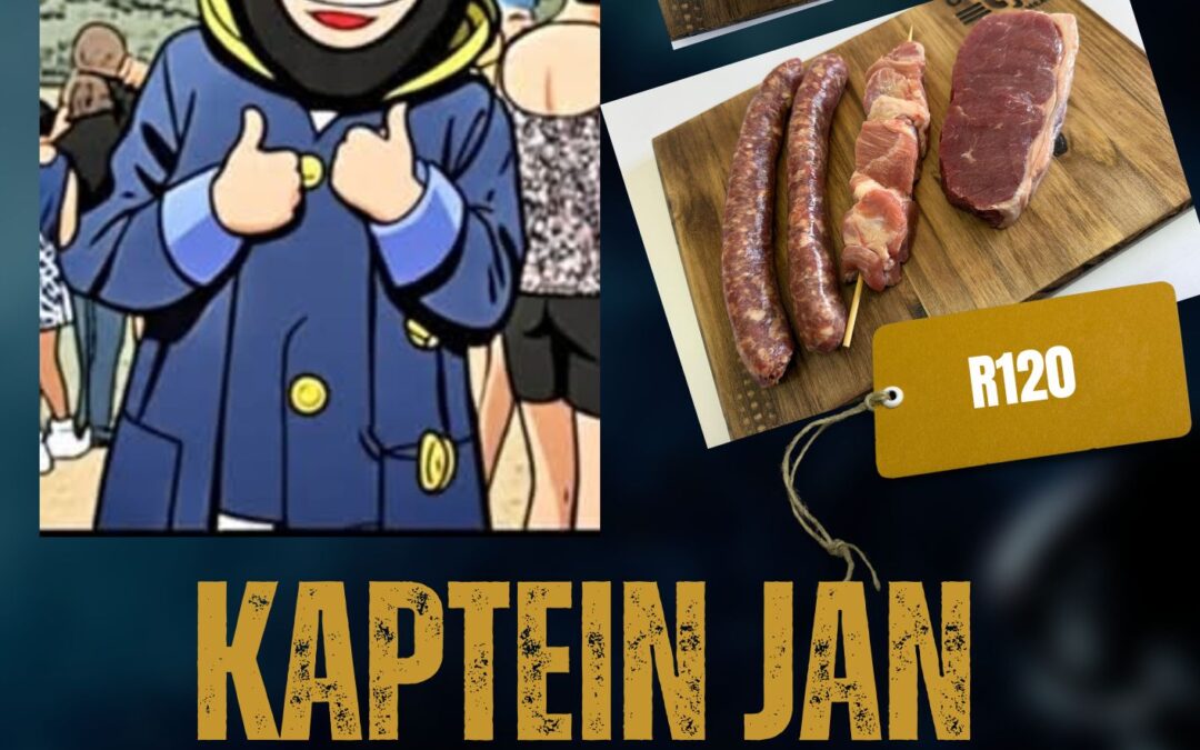 Kaptein Jan wil braai!